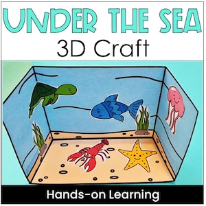 Under the Sea Ocean Sea Animals Creatures Craft Project, Hands-on Activity, 3D Diorama, Homeschooling, Classroom, Printable Template