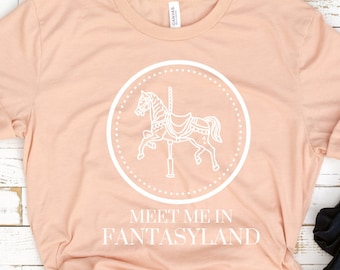 Meet Me in Fantasyland T-Shirt | Carousel Shirt | Disneyland Inspired | Disneyworld Inspired | Disney Vacation Shirt | Simple Modern