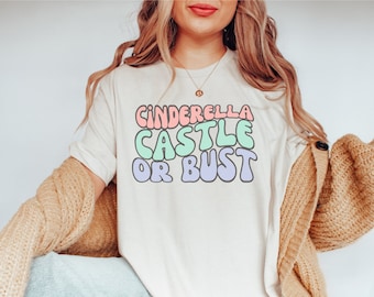 Cinderella Castle or Bust | Cute Disney Trip Shirt | Disneyland Vacation Shirt | Retro Disney Shirt | Disney Castle Shirt