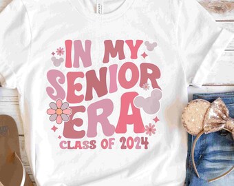 In My Senior Eras Graduate Shirt | Disney Graduate 2024 Shirt | Disney Senior 2024 TShirt | Disney Senior Trip Shirts | Disneyworld Grad