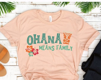 Ohana Means Family Shirt | Disney Ohana Shirt | Hawaiian Disney Shirt | Lilo and Stitch Shirt | Disney Aulani Shirt | Polynesian Resort