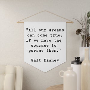 Disney Classroom Decor | Walt Disney Quote Wall Pennant | Disney Wall Decor | Inspirational Disney Wall Pennant | Disney Office Dorm Decor
