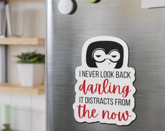 Magnete "Never Look Back Darling" / Magnete "Edna Mode Incredibles" / Magnete per porta Disney Cruise / Magnete con citazione Edna Mode