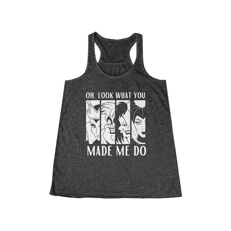 Look What You Made Me Do Disney Villains Racerback Tank Top Shirt | Classic Disney Villains Sleeveless Shirt | Disney Halloween Shirt image 6
