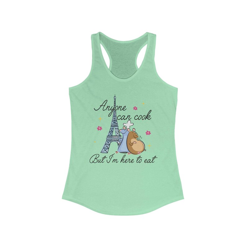 Anyone Can Cook But I'm Here to Eat Tank Top | Remy Sleeveless Shirt | Ratatouille Epcot Shirt image 6