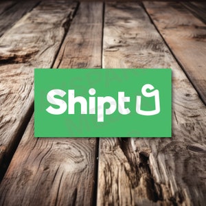 Shipt Delivery Decal - Adhesive Vinyl - 6&quot; x 3&quot; Matte Lamination - Green or White