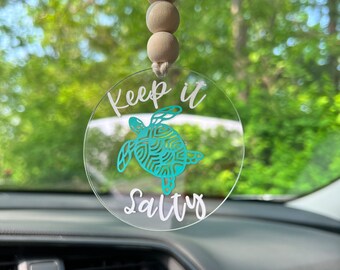 Keep It Salty Acrylic Car Charm / Rearview Mirror Hanger / Girly Car Accessories / Sea Turtle Car Charm