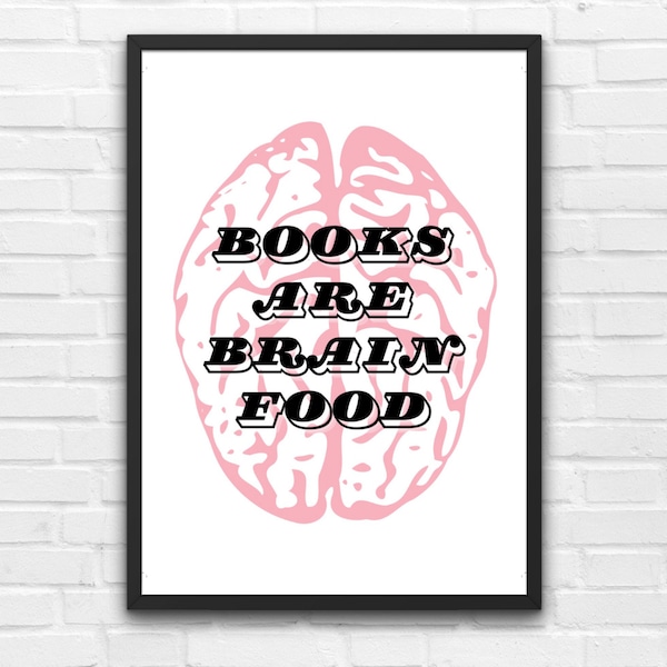 Books are Brain Food, English Classroom Posters, Trendy ELA posters, High School Classroom Poster, Middle School Classroom Poster