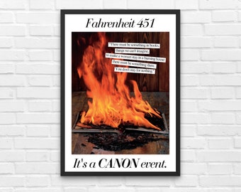 Fahrenheit 451, It's a Canon Event, Literary Poster, High School English Classroom Poster, Classic Literature, Literary Art, English Teacher