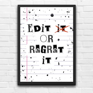 Edit or Regret It Poster,  English Language Arts Poster, Proofreading Poster, High School Classroom Decor, ELA Classroom
