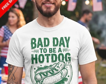 Bad Day To Be A Hotdog T-Shirt | Funny BBQ Gift | 4th July Tee