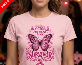 In October We Wear Pink Survivor T-Shirt Breast Cancer Awareness Graphic Tee