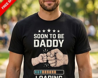 New Dad T-Shirt | Soon To Be Daddy Gift | Pregnancy Reveal Tee