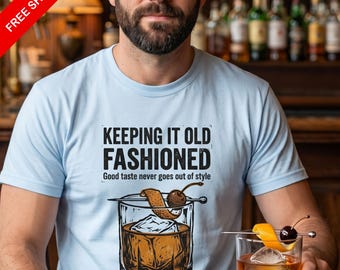 Funny Cocktail T-Shirt | Old Fashioned Drink Gift | Whiskey Lover Tee