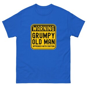 Grumpy Old Man Warning Men's classic tee