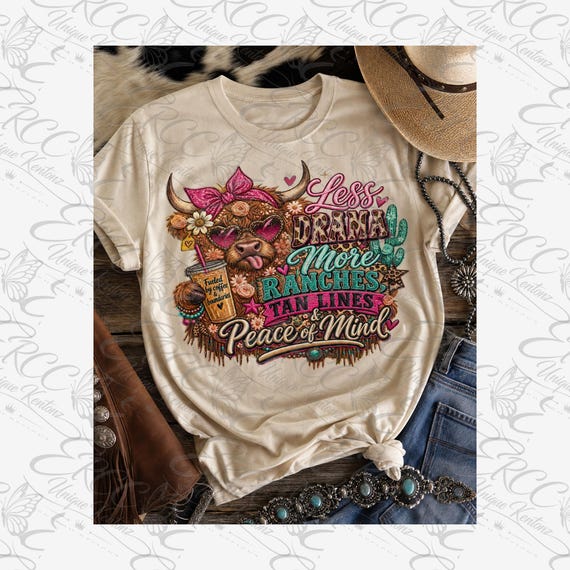 Less Drama More Ranches | Sassy Western Cowgirl Humor (Digital Download)