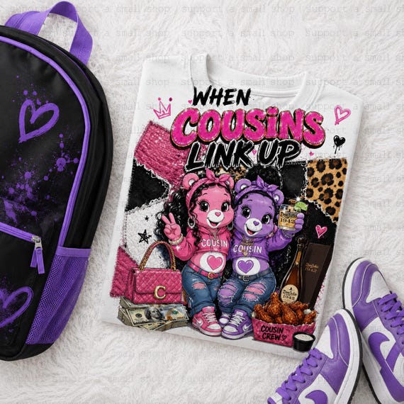 Cousins Link Up PNG | Girls Trip Shirt Design | Family Reunion Sublimation (Digital Download)