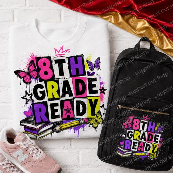 8th Grade Ready PNG | Back to School Student Graphic (Digital Download)