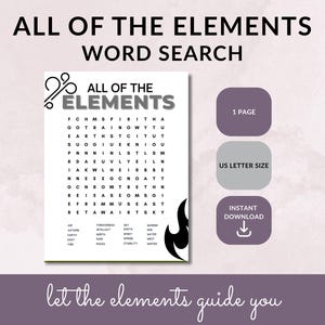 Puede incluir: Un rompecabezas de b&uacute;squeda de palabras blanco titulado "ALL OF THE ELEMENTS" con una lista de palabras en la parte inferior. El rompecabezas es de tama&ntilde;o US Letter y est&aacute; disponible para descarga instant&aacute;nea. El texto "let the elements guide you" est&aacute; en la parte inferior.