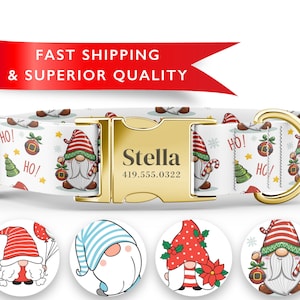 May include: White dog collar with a red and white Christmas gnome pattern. The collar has a gold buckle with the name "Stella" and phone number "419.555.0322" engraved on it. The collar is shown with four different gnome designs.
