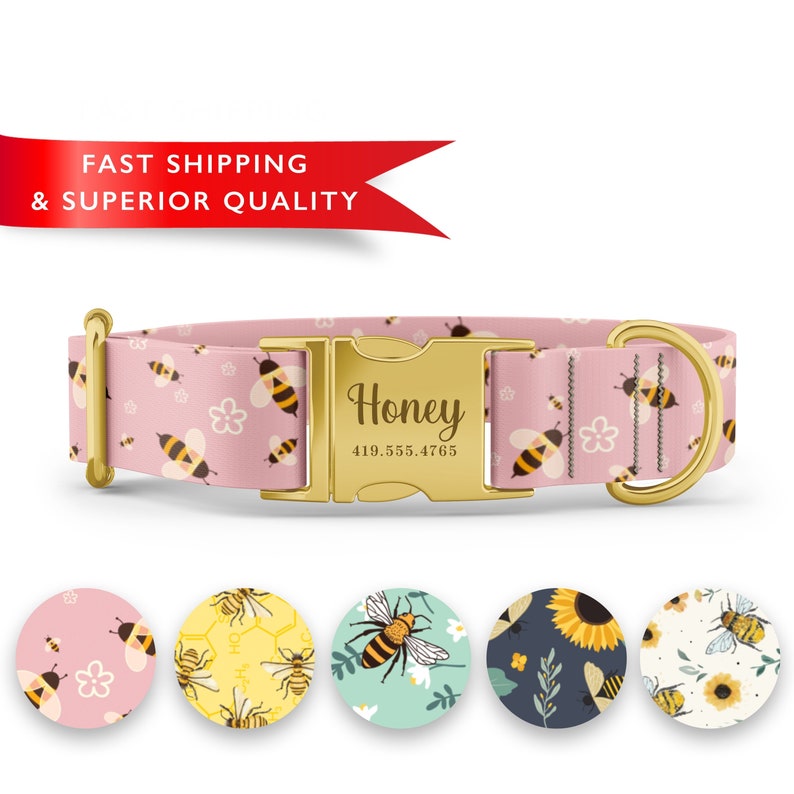 May include: Pink dog collar with a gold buckle and a bee pattern. The buckle has the name "Honey" and a phone number engraved on it. The collar is shown with five different bee-themed patterns.