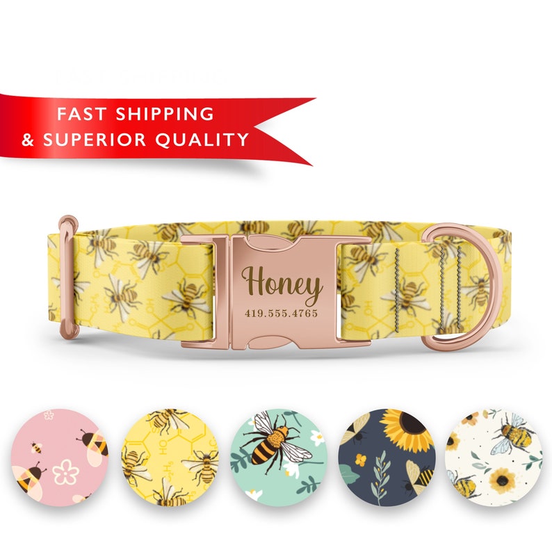 May include: A yellow dog collar with a bee and honeycomb pattern. The collar has a rose gold buckle with the name "Honey" and a phone number engraved on it.