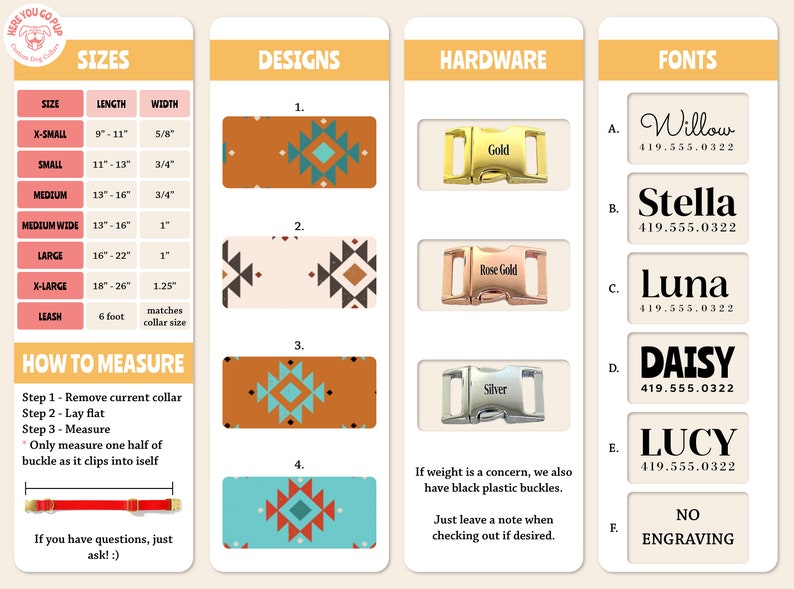 May include: A chart with information about dog collar sizes, designs, hardware, and fonts. The chart includes a size chart with measurements in inches, a selection of geometric designs, hardware options including gold, rose gold, and silver, and a list of fonts with corresponding phone numbers.