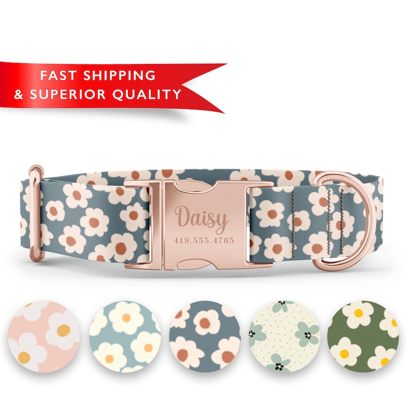 May include: A personalized dog collar with a rose gold buckle and a blue and white floral pattern. The collar is engraved with the name "Daisy" and a phone number. The image also shows five different floral patterns for the collar.