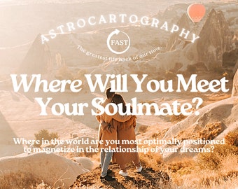Astrocartography Reading, Relationship Astrology Report, Soulmate Location Analysis (PDF)