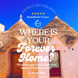 Personalized Astrocartography Reading: Where Is Your Forever Home? Professional Astrology Relocation Report - 4 Locations (PDF)