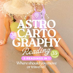 May include: A digital graphic for an Astro Cartography Reading featuring text that reads ASTRO CARTOGRAPHY Reading, 38 PAGES, 33+ LOCATIONS, 5 READINGS IN 1, and Where should you move or travel to? The background shows two people in swimsuits on a beach.