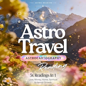 Könnte beinhalten: Eine digitale Grafik für The Astro Reading Co mit dem Text Astro Travel Astrocartography Reading 5x Readings In 1 Love, Money, Home, Spiritual & Karmic Growth. Der Hintergrund zeigt eine Bergstraße mit gelben und rosa Blumen.