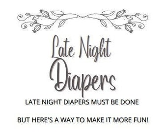Late Night Diapers Baby Shower Game, Table Sign, Simple Black and White Gender Neutral Printable,