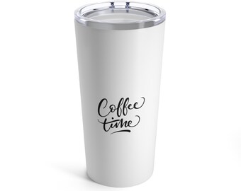 Cozy up with a Coffee Time Tumbler, Perfect for On-the-Go Sipping, Tumbler 20oz