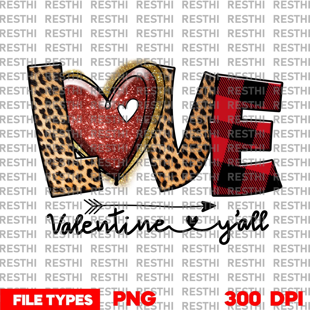 Love Valentine Sublimation PNG Design, Love, Valentine Day Png, Digital ...
