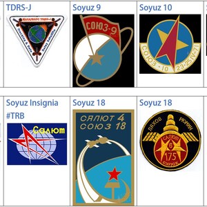May include: A collage of nine different patches, each representing a different Soviet space mission. The patches feature various designs, including stars, rockets, and the Earth. The text on the patches includes the mission names, such as Soyuz 9, Soyuz 10, and Soyuz 11.
