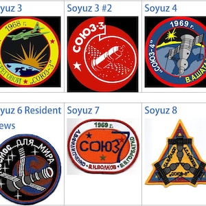 Human Space Flights 1967-1969 Soyuz 1 Ruby 3 Argon 4 Amur 5 Baikal 6 Antaeus Expedition 2 Resident Crews 7 Buran 8 Granit Embroidered Patch