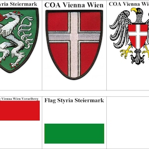 May include: A collection of Austrian coat of arms and flags. The image includes the COA Salzburg, Styria Steiermark, Vienna Wien, Vienna Wien #CS, and Vorarlberg. Also shown are the Austrian flag and the flag of Styria Steiermark.