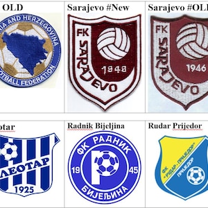 May include: A collection of nine embroidered patches featuring soccer team logos and emblems. The patches display various designs, including the Bosnia and Herzegovina Football Federation logo, and team names such as Sarajevo, Borac Banja Luka, and Zeljeznicar.
