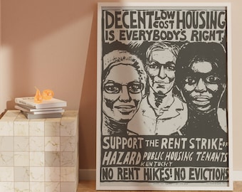 Decent low cost housing is everybodys right (1977) Poster: Vintage Housing Justice Print and Human Rights Poster for Resistance Wall Art