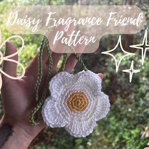 Daisy Flower Fragrance Friend Crochet Pattern