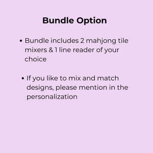 May include: Image of a light purple background with the text "Bundle Option" in bold black font. Below, bullet points describe the bundle, including 2 mahjong tile mixers and a line reader. The text encourages personalization for mixed designs.
