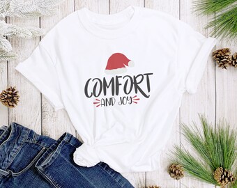 Comfort and Joy, Christmas Joy Shirt, Winter Holiday Shirt, Womens Comfort Gifts, For Mom Christmas