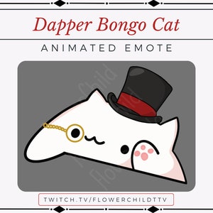 Dapper Bongo Cat Animated Emote - Twitch / Lindo, Chibi, Fancy, Dibujos animados para streamers
