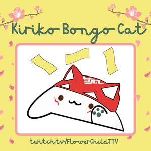 Op de afbeelding: Een witte kat met een rode hoed met de tekst "Kiriko Bongo Cat" en een groene controller. De kat is omringd door geel confetti en roze kersenbloesems. De tekst "twitch.tv/FlowerChildTTV" staat onderaan de afbeelding.