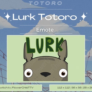 Könnte beinhalten: Digitalgrafik mit einem Totoro-Charakter und dem Wort "LURK" in grünen Blockbuchstaben. Das Bild ist Teil der Studio Ghibli-Kollektion und als Emote für Twitch.tv konzipiert.
