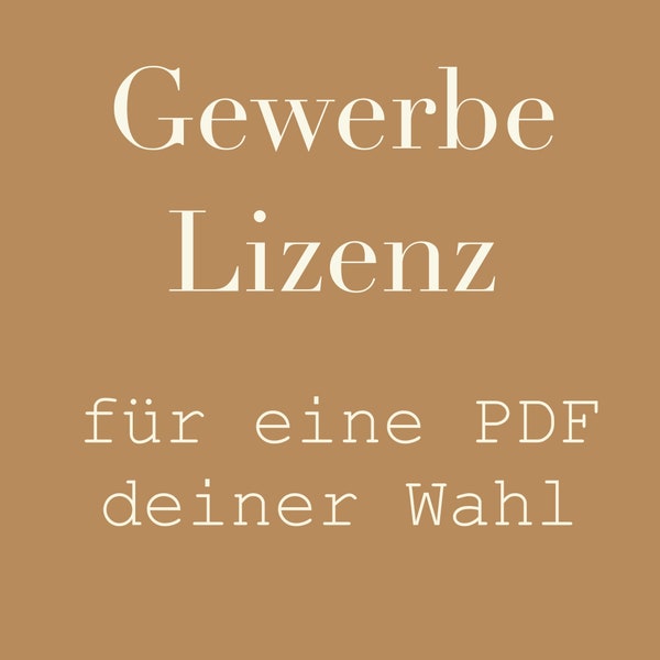 Gewerbelizenz für eine PDF deiner Wahl