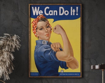 We Can Do It Poster, Rosie the Riveter, Vintage Feminist Art