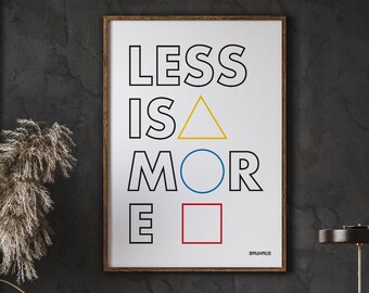 LESS is MORE レスイズモア　BAUHAUS56M Bauhaus Less is More Exhibition Poster for Home Office - Modernist