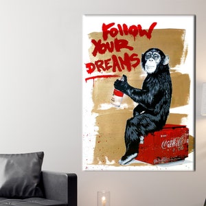 Affe Graffiti Kunst Leinwand, Banksy Affe Wandkunst, Gemälde gedruckt, Straßenposter, Affe Kunstwerk, Träume Leinwand, Graffiti-Leinwand,